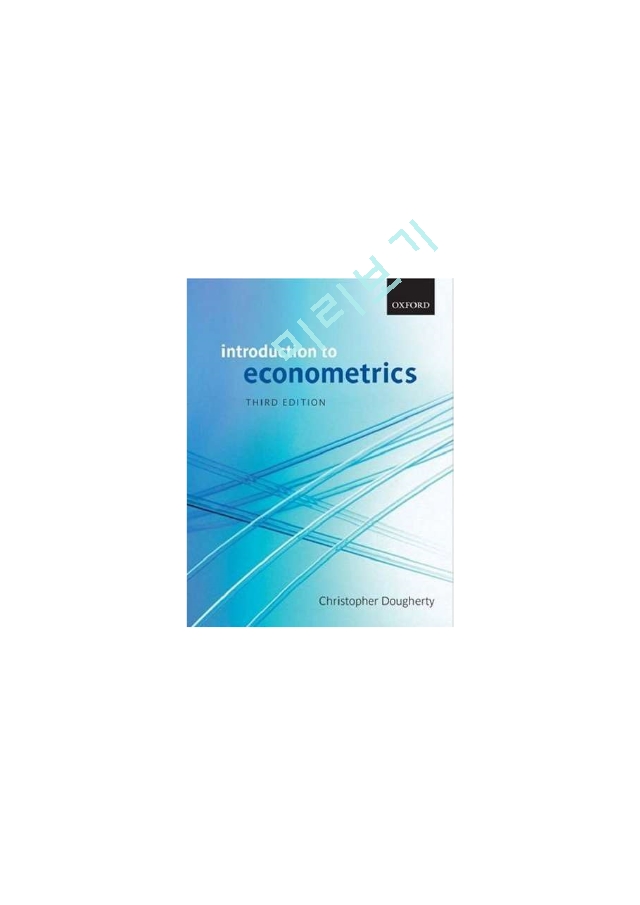 Christopher Dougherty Introduction to econometrics Oxford University Press, USA (2007) 3rd